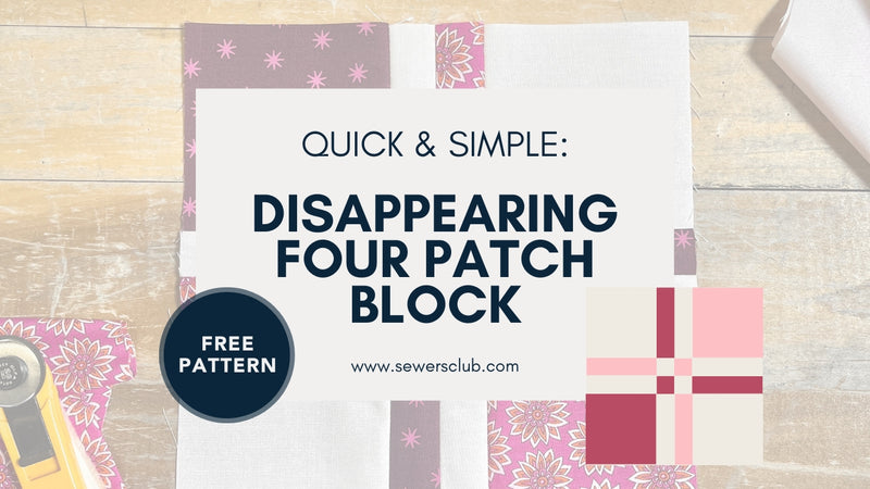 Disappearing Four Patch Free Block Pattern