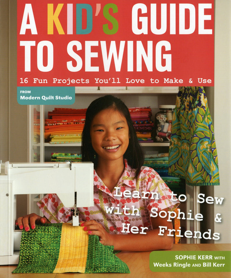 A Kids Guide To Sewing