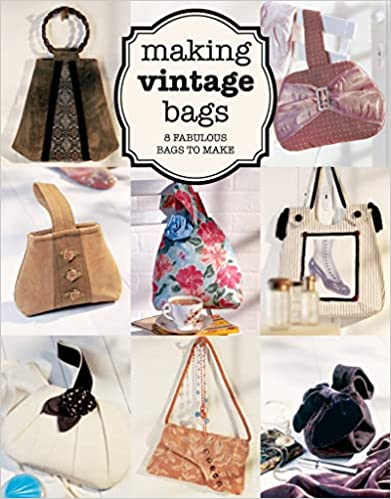 Making Vintage Bags Pattern Book